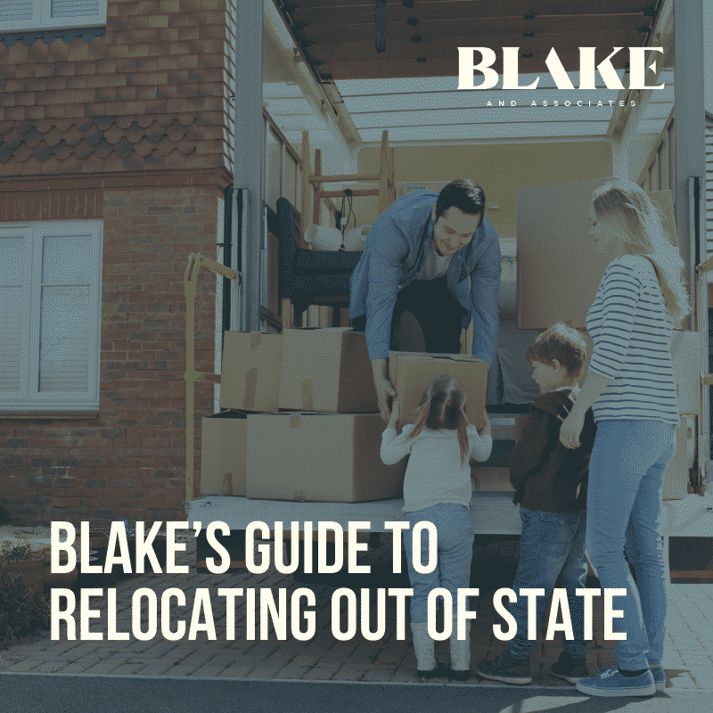 Blake’s Guide to Relocating Out of State
