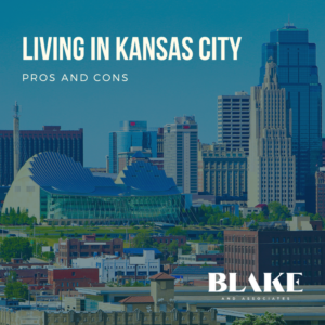 Living in Kansas City: Pros and Cons